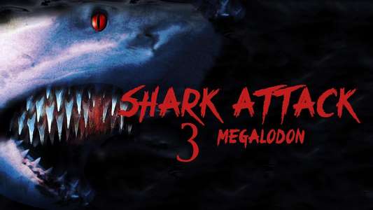 Shark Attack 3: Megalodon - Backdrops