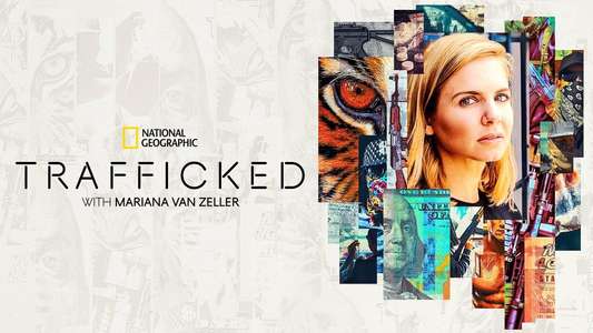 Trafficked with Mariana van Zeller - Backdrops