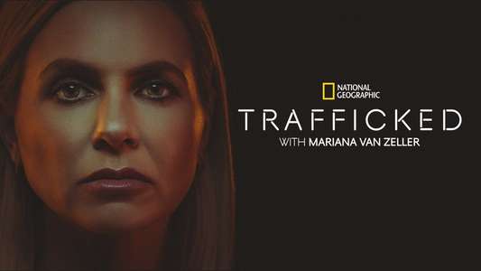 Trafficked with Mariana van Zeller - Backdrops