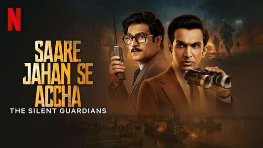 Saare Jahan Se Accha: The Silent Guardians - Backdrops