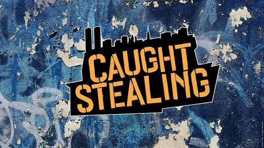 Caught Stealing - Backdrops
