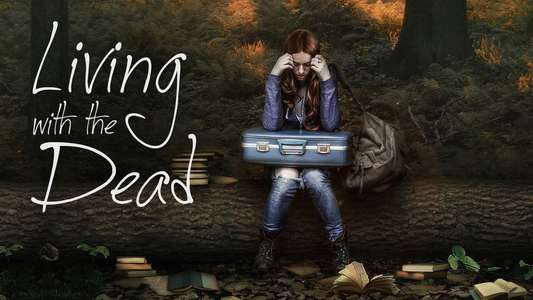 Living with the Dead: A Love Story - Backdrops