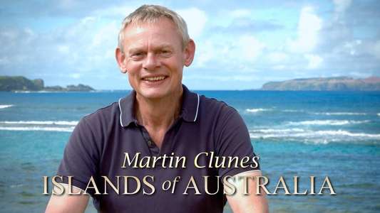 Martin Clunes: Islands of Australia - Backdrops