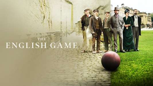 The English Game - Backdrops