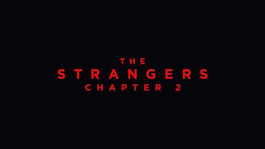 The Strangers: Chapter 2 - Backdrops