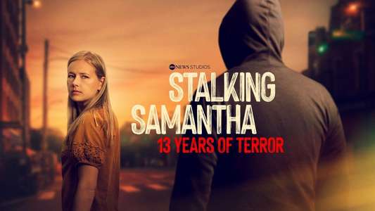 Stalking Samantha: 13 Years of Terror - Backdrops