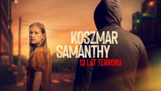 Stalking Samantha: 13 Years of Terror - Backdrops