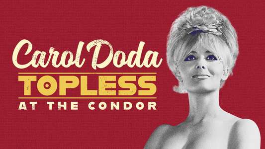 Carol Doda Topless at the Condor - Backdrops