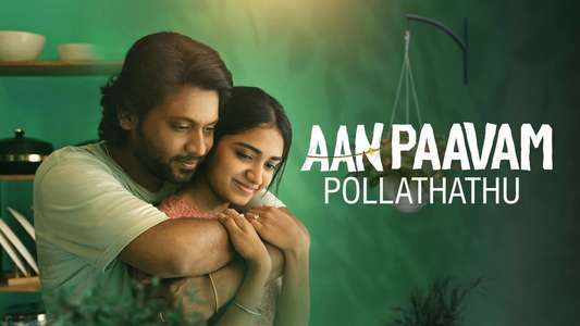 Aan Paavam Pollathathu - Backdrops