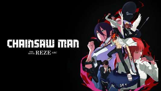 Chainsaw Man - The Movie: Reze Arc - Backdrops