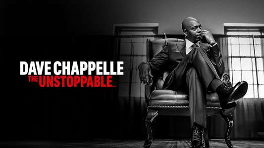 Dave Chappelle: The Unstoppable... - Backdrops