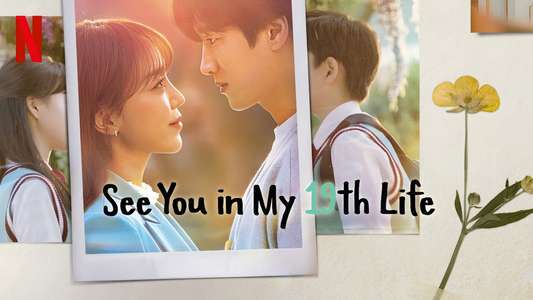 See You in My 19th Life - Backdrops