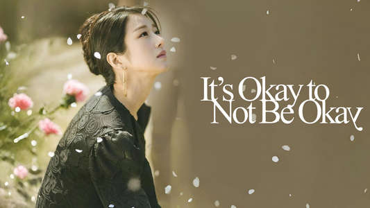 It's Okay to Not Be Okay - Backdrops