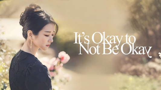 It's Okay to Not Be Okay - Backdrops