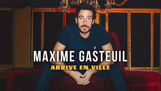 Maxime Gasteuil arrive en ville - Backdrops