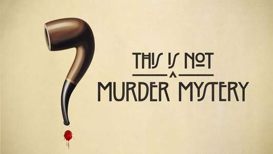 This Is Not a Murder Mystery - Backdrops