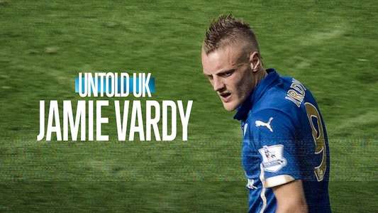 Untold UK: Jamie Vardy - Backdrops