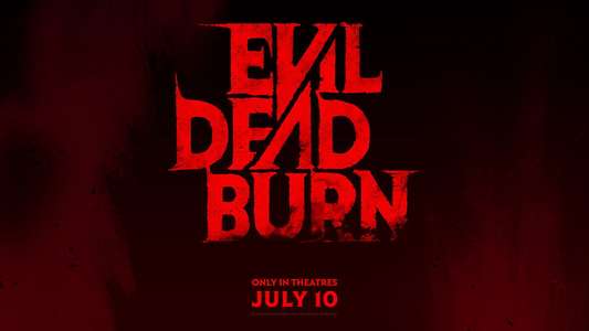Evil Dead Burn - Backdrops