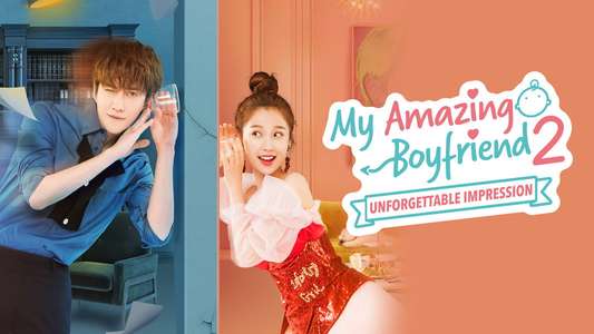 My Amazing Boyfriend 2: Unforgettable Impression - Backdrops