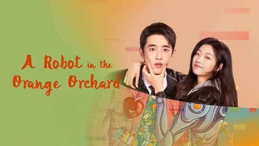 A Robot in the Orange Orchard - Backdrops