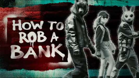 How to Rob a Bank - Backdrops