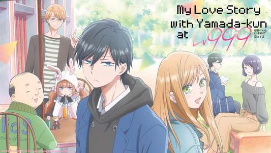 My Love Story with Yamada-kun at Lv999 - Backdrops
