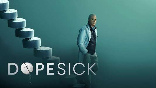 Dopesick - Backdrops
