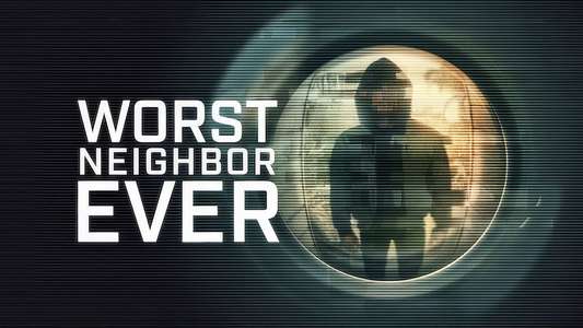 Worst Neighbor Ever - Backdrops