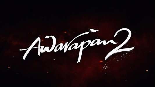 Awarapan 2 - Backdrops