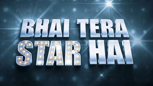 Bhai Tera Star Hai - Backdrops