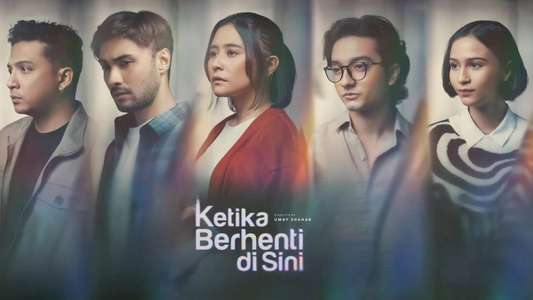 Ketika Berhenti Di Sini - Backdrops