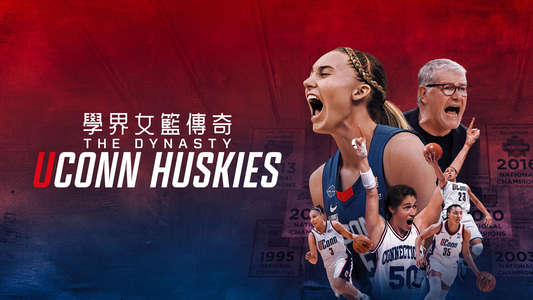The Dynasty: UConn Huskies - Backdrops