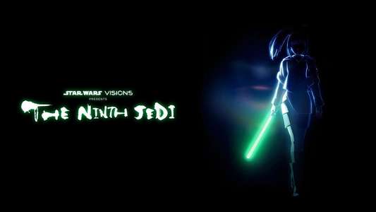 Star Wars: Visions Presents - The Ninth Jedi - Backdrops