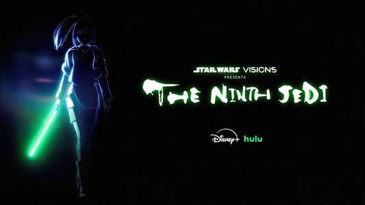 Star Wars: Visions Presents - The Ninth Jedi - Backdrops