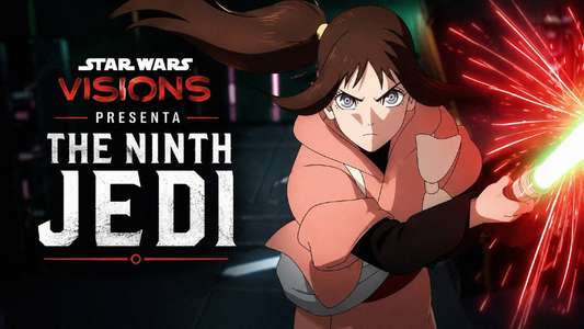 Star Wars: Visions Presents - The Ninth Jedi - Backdrops
