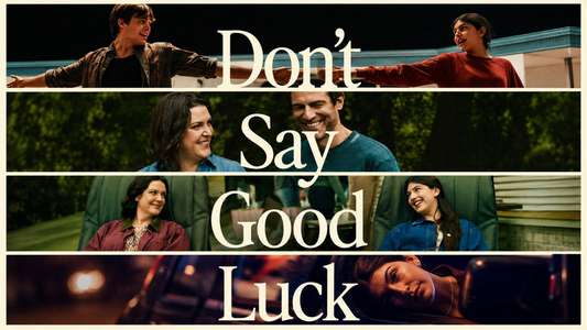 Don't Say Good Luck - Backdrops