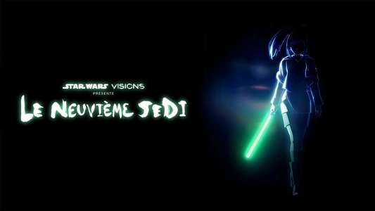 Star Wars: Visions Presents - The Ninth Jedi - Backdrops