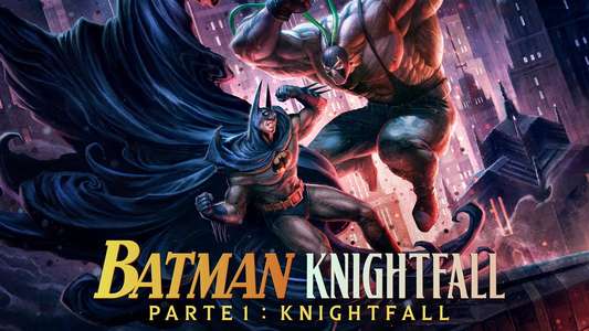 Batman: Knightfall Part 1: Knightfall - Backdrops