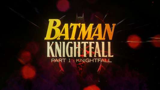 Batman: Knightfall Part 1: Knightfall - Backdrops