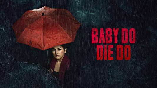 Baby Do Die Do - Backdrops