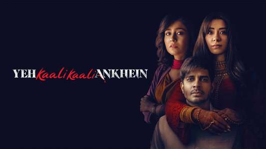 Yeh Kaali Kaali Ankhein - Backdrops