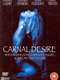 Animal Attraction: Carnal Desires
