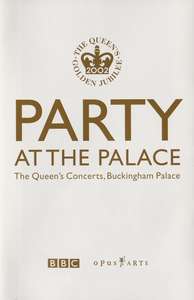 Party at the Palace: The Queen's Concerts  Buckingham Palace - Poster