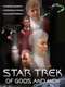 Star Trek: Of Gods and Men
