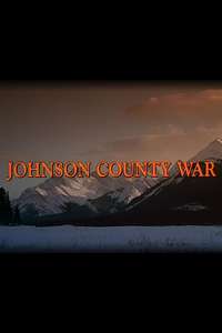 Johnson County War - Poster