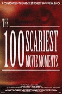 100 Scariest Movie Moments - Poster