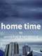 Home Time