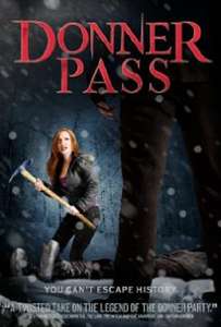 Donner Pass - Poster