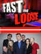 Fast and Loose