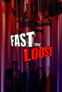 Fast and Loose - Poster